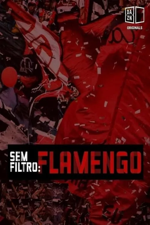 Sem Filtro: Flamengo (movie)