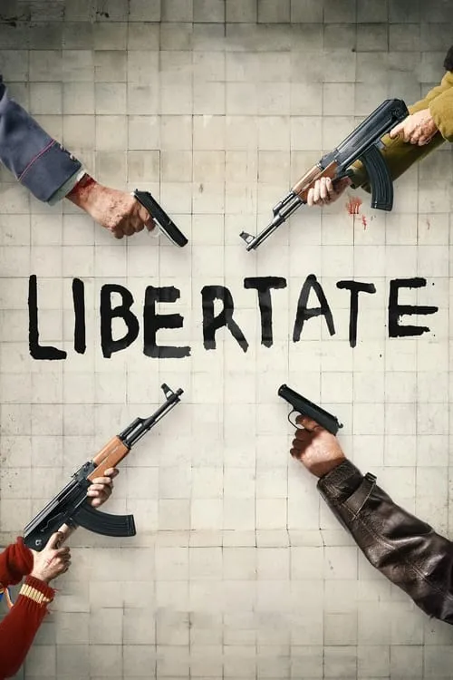 Libertate (movie)