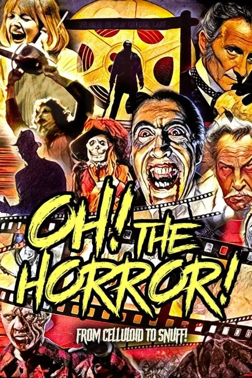 Oh! The Horror! (movie)