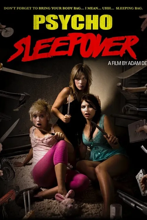 Psycho Sleepover (movie)