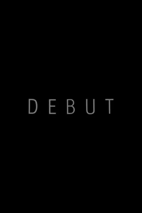 Debut (фильм)