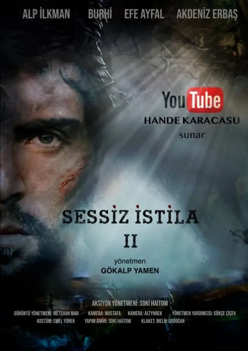 Sessiz İstila 2 (фильм)