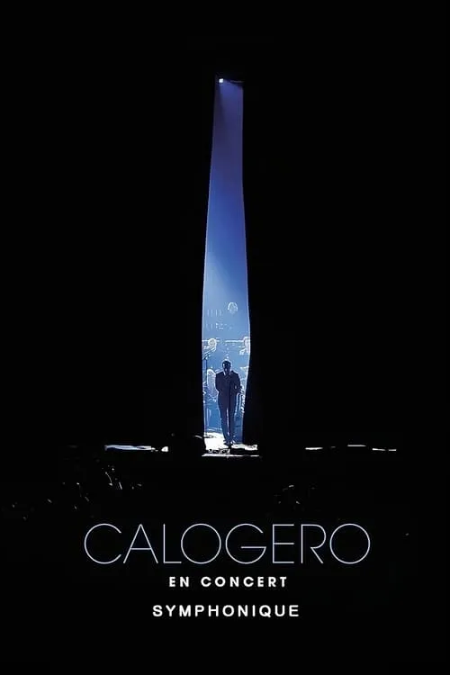 Calogero - En Concert Symphonique (movie)