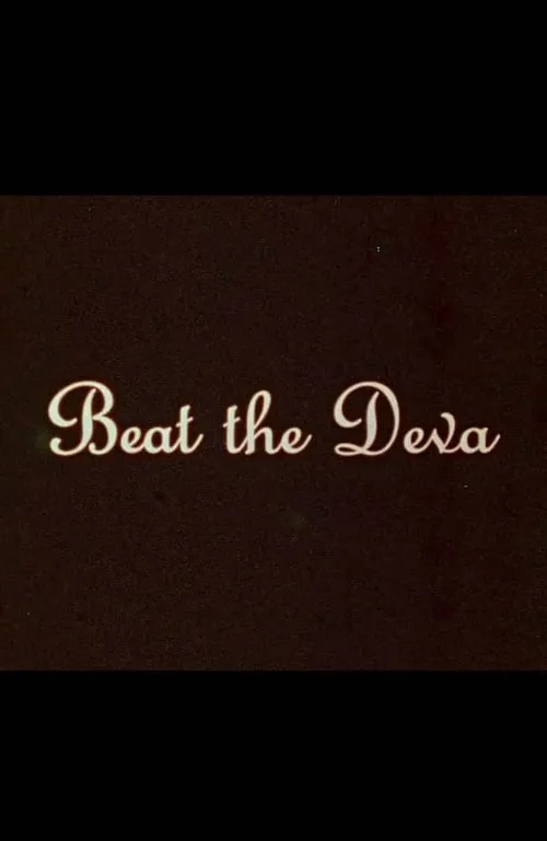 Beat the Deva (movie)