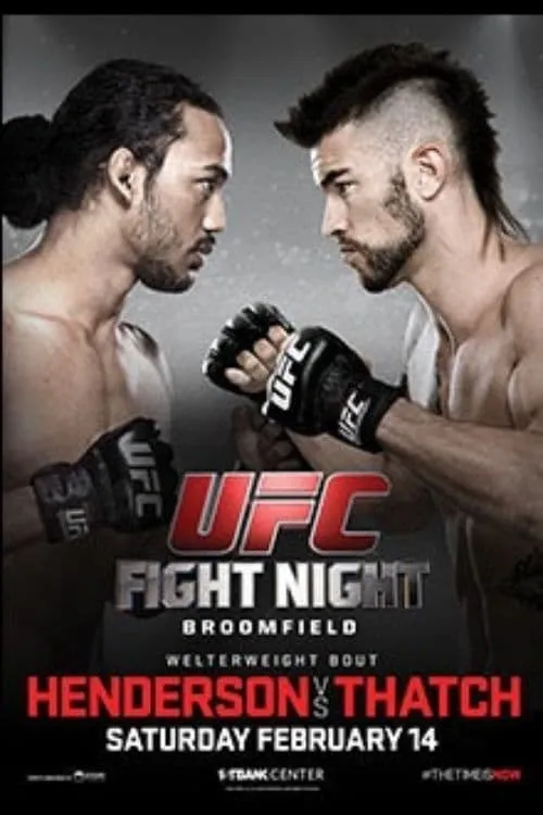 UFC Fight Night 60: Henderson vs. Thatch (фильм)