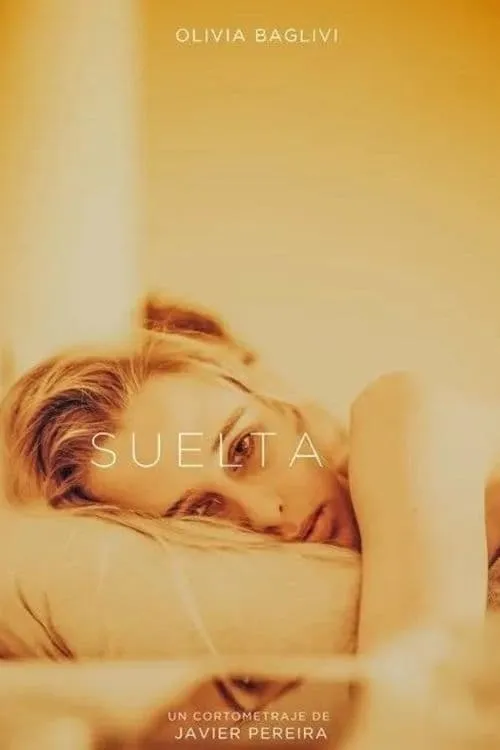 Suelta (movie)