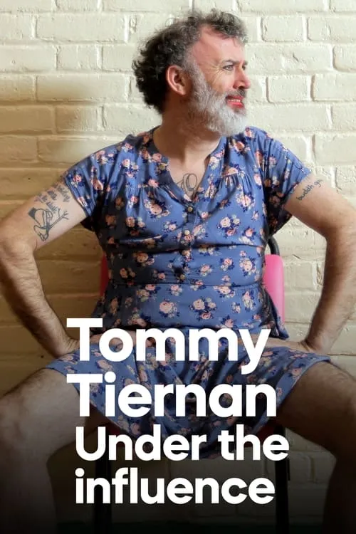 Tommy Tiernan: Under the Influence (фильм)