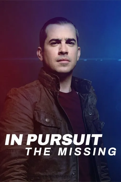 In Pursuit: The Missing