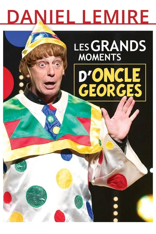 Les Grands Moments d'Oncle Georges