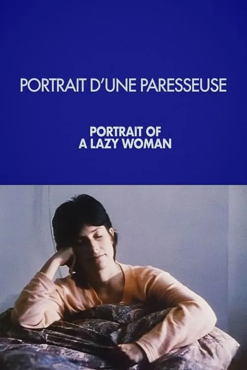 Portrait of a Lazy Woman (movie)