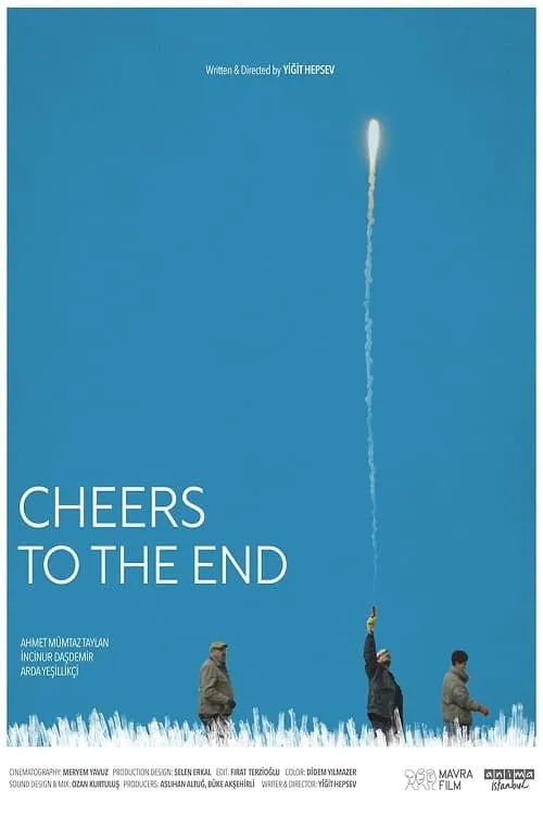 Cheers To The End (movie)