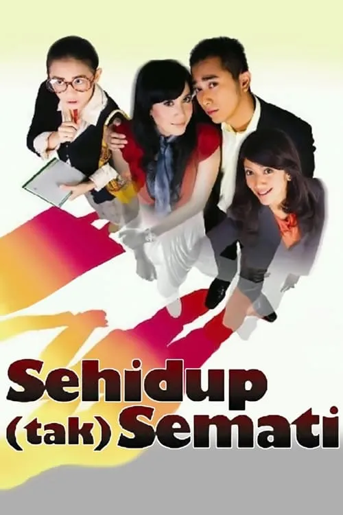 Sehidup (Tak) Semati (movie)