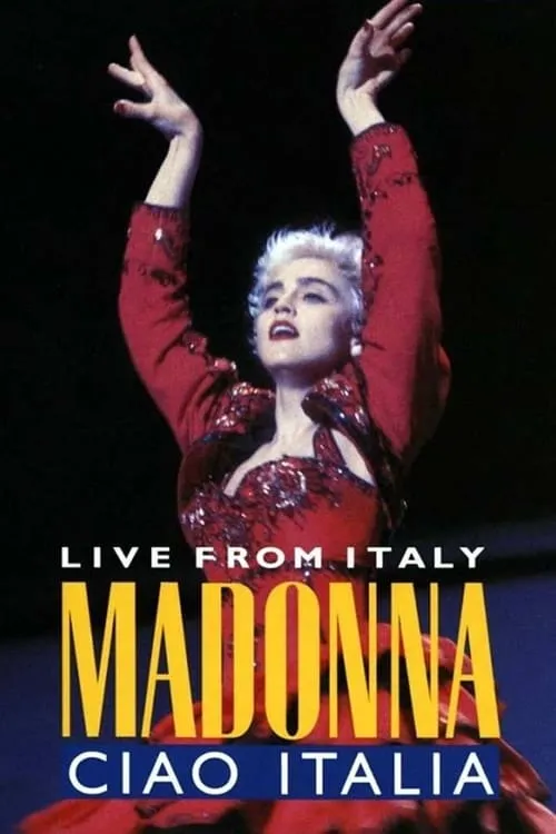 Madonna: Ciao, Italia! - Live from Italy (movie)