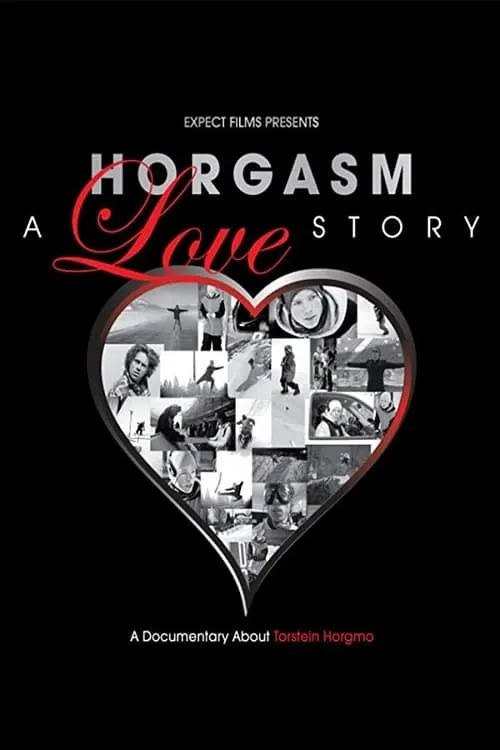 Horgasm: A Love Story (movie)