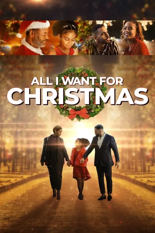 All I Want For Christmas (movie)