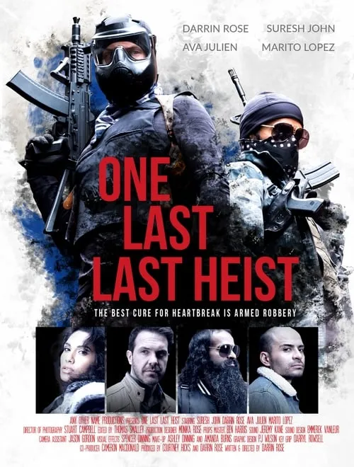 One Last Last Heist (фильм)