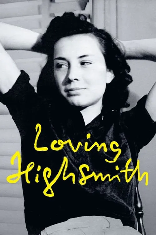 Loving Highsmith (movie)