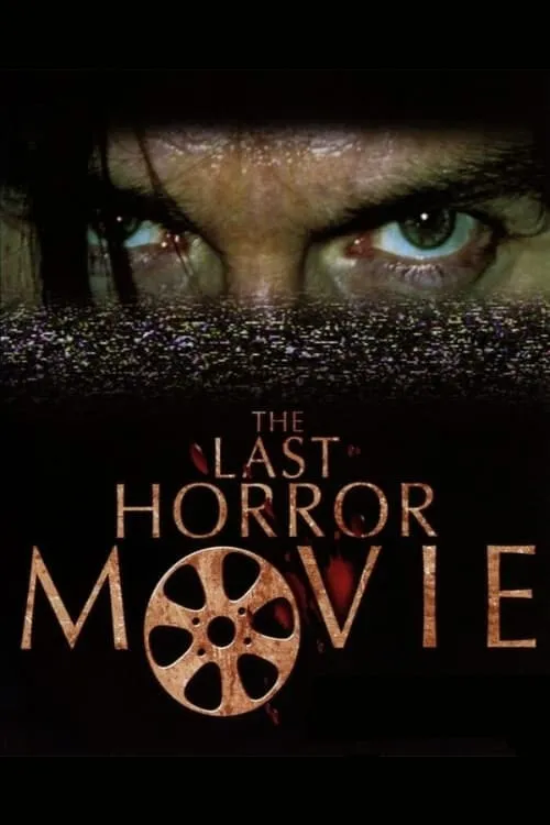 The Last Horror Movie (movie)