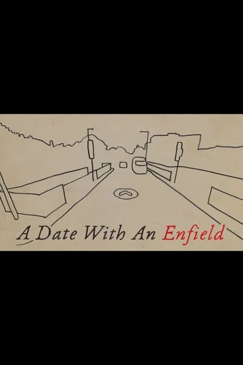 A Date with an Enfield (movie)