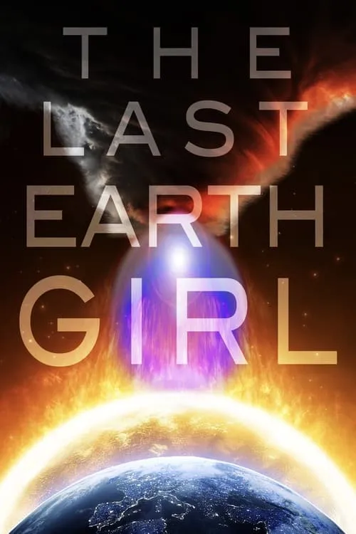 The Last Earth Girl (movie)