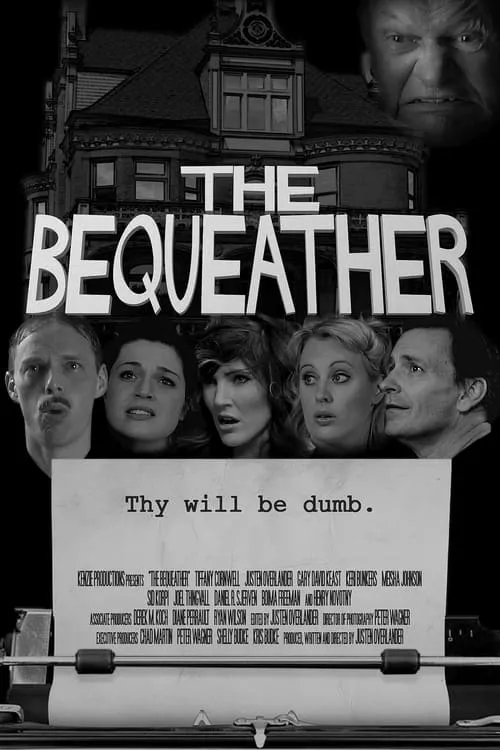 The Bequeather (фильм)