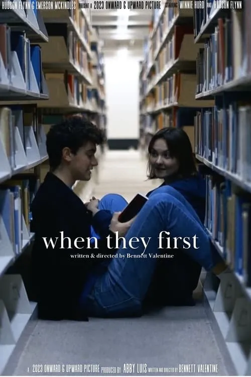 When They First (movie)