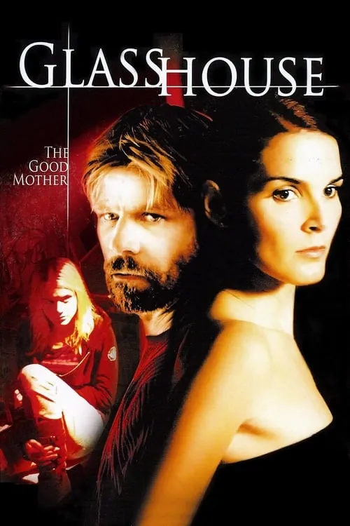 Glass House: The Good Mother (movie)
