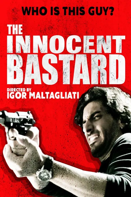 The Innocent Bastard (фильм)