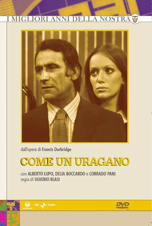 Come un uragano (сериал)