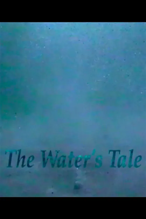 The Water's Tale