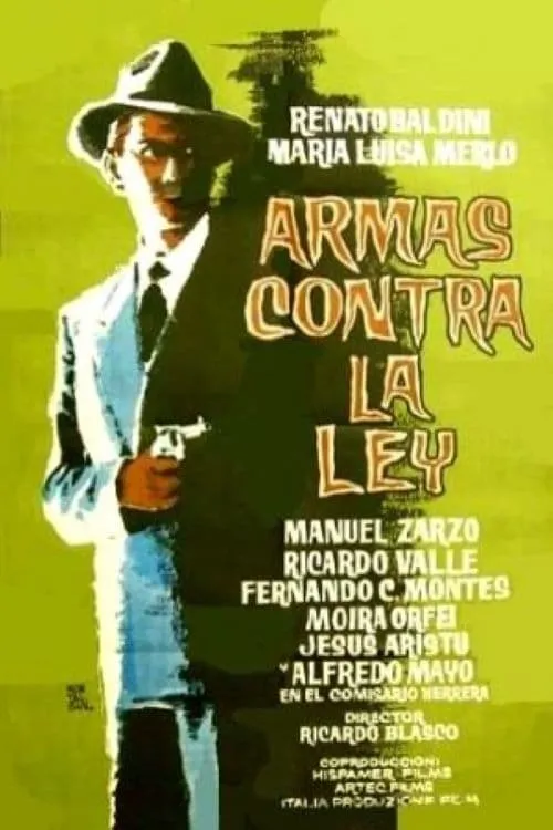 Armas contra la ley (фильм)