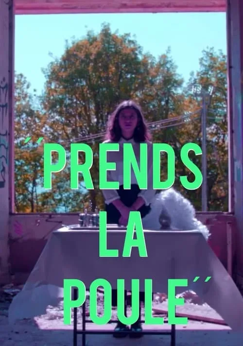 Prends la poule (movie)