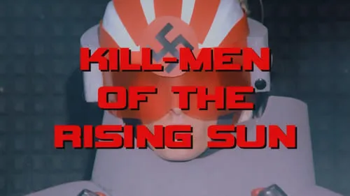 Kill-Men of the Rising Sun