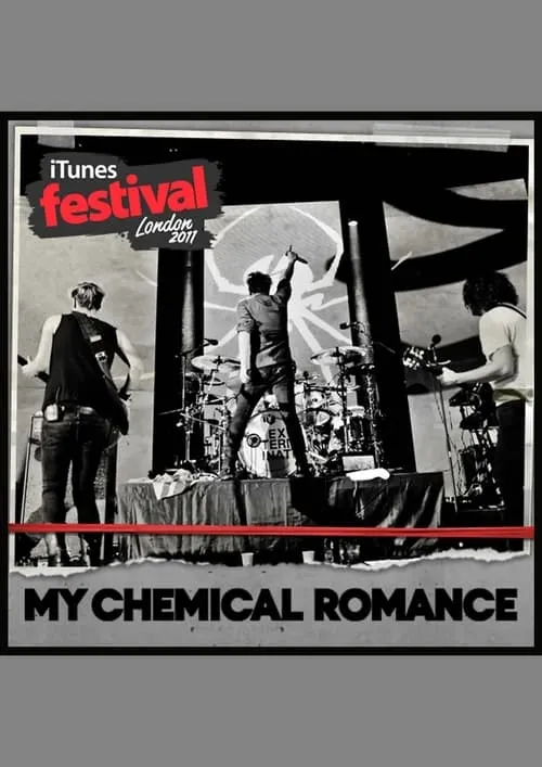 My Chemical Romance Live at the iTunes Festival London 2011 (фильм)