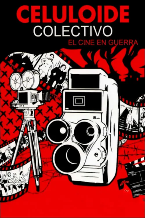 Celuloide colectivo: el cine en guerra (movie)