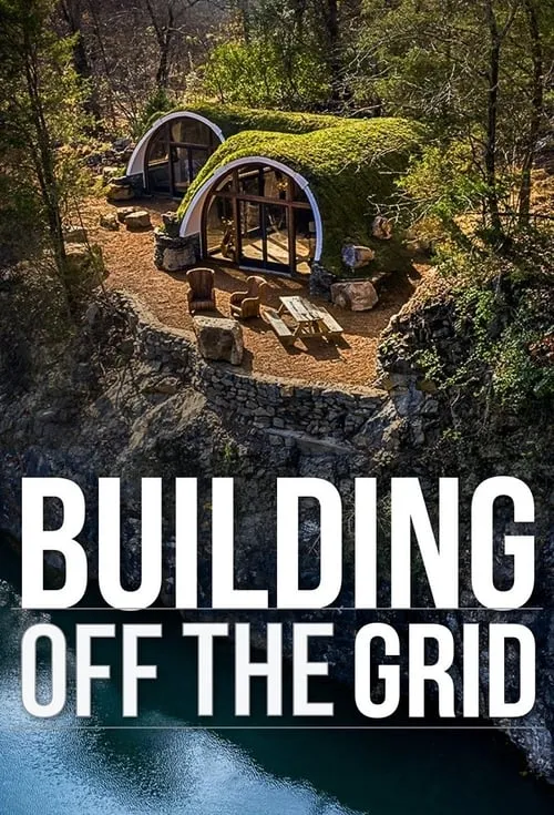 Building Off the Grid (series)