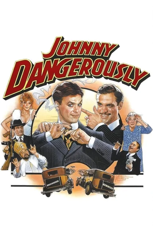 Johnny Dangerously (movie)