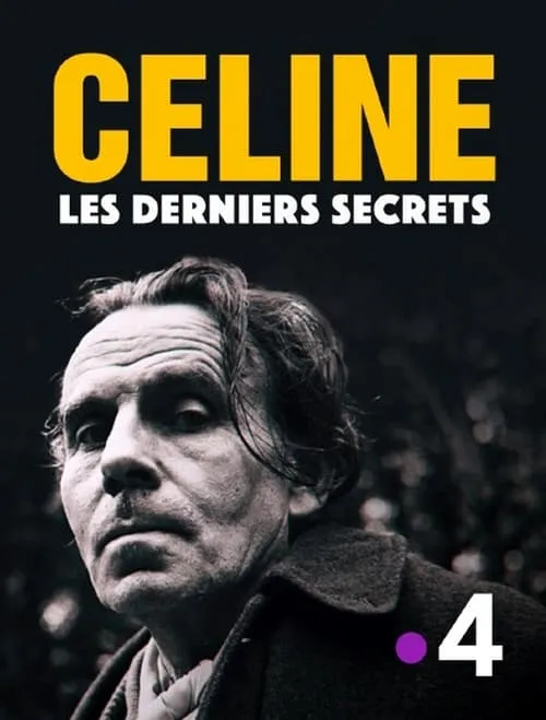 Céline : les derniers secrets (movie)