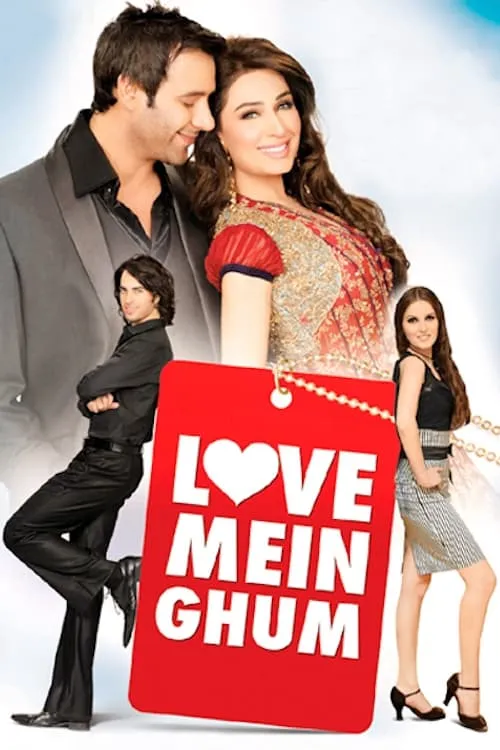 Love Mein Ghum (movie)