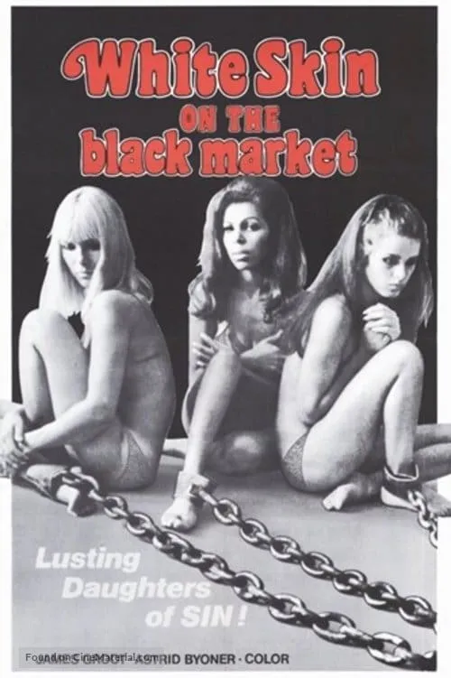 White Skin on the Black Market (movie)