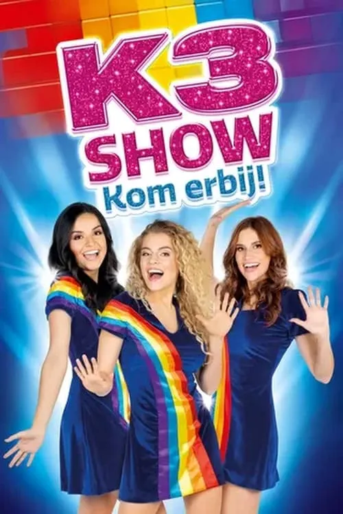 K3 Show: Kom Erbij! (movie)