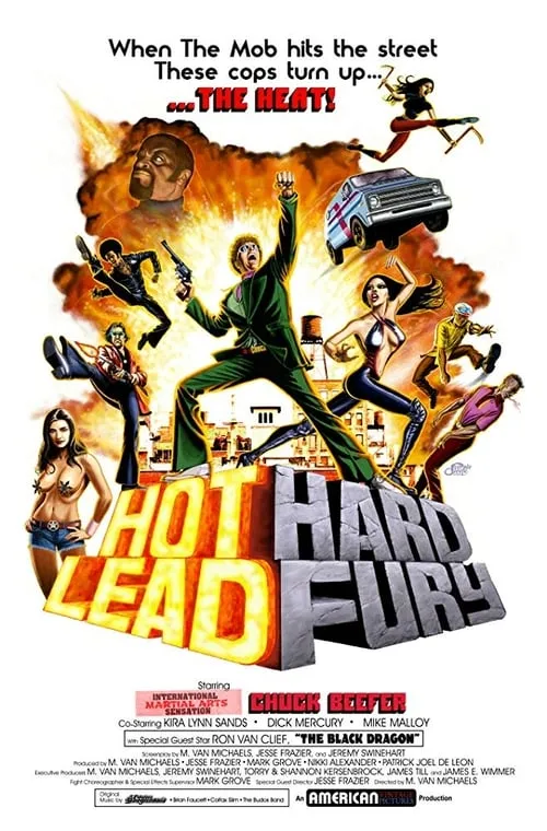 Hot Lead Hard Fury (movie)