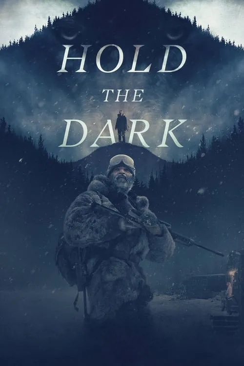 Hold the Dark (movie)