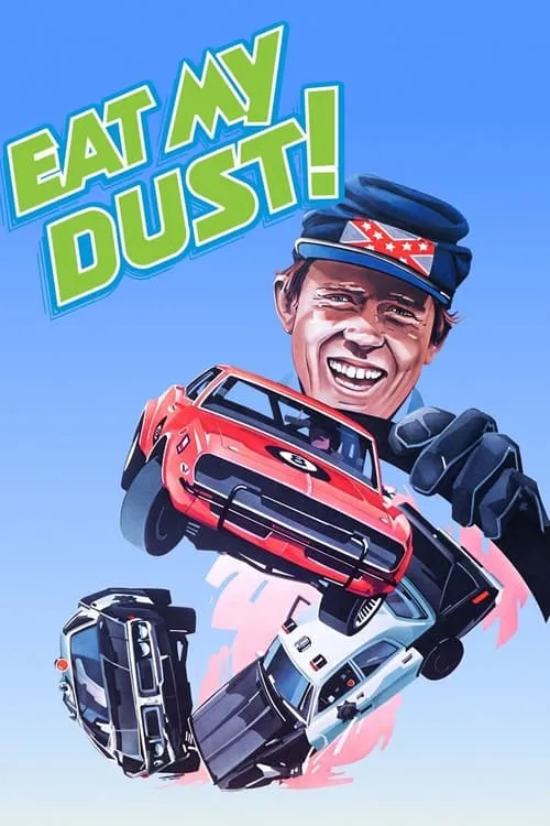 Eat My Dust (movie)