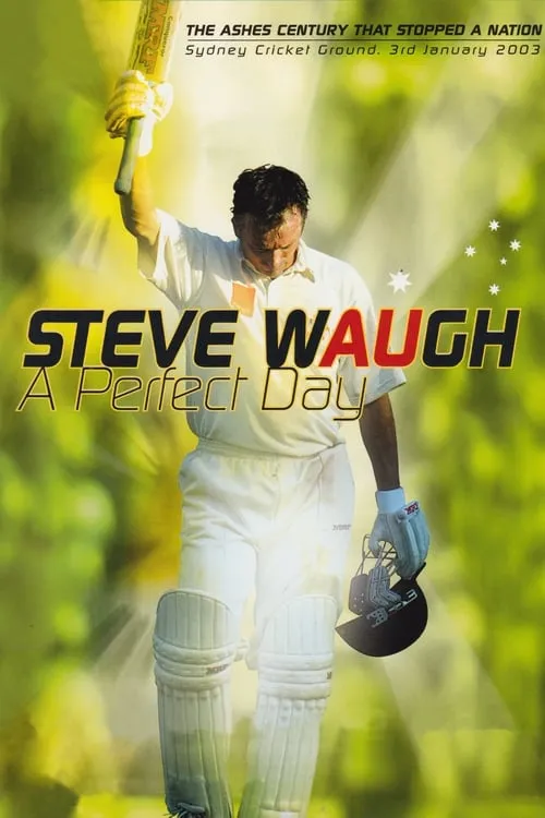 Steve Waugh: A Perfect Day (movie)