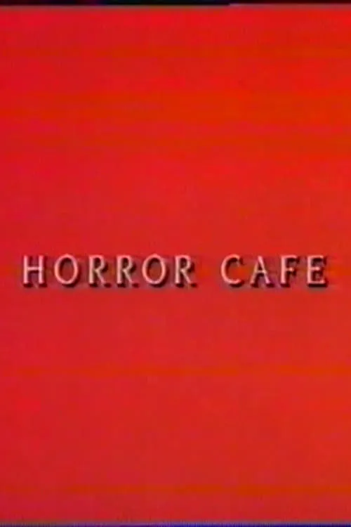 Horror Cafe (movie)