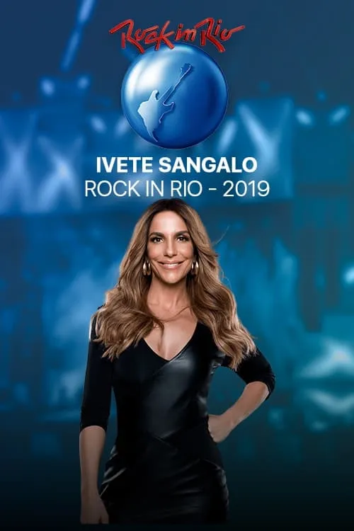 Ivete Sangalo Ao Vivo Rock In Rio (фильм)