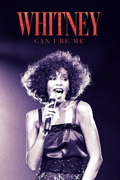 Whitney: Can I Be Me (movie)