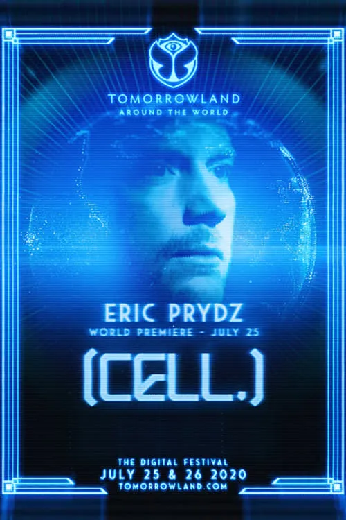 Eric Prydz - Tomorrowland 2020 [CELL.] (movie)