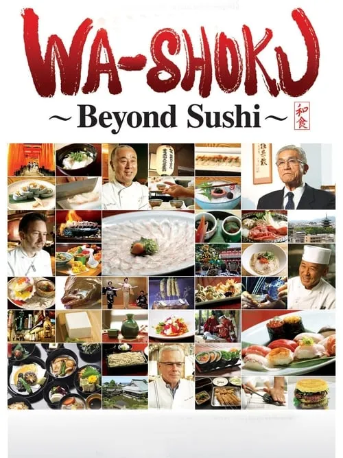 Wa-shoku: Beyond Sushi (movie)